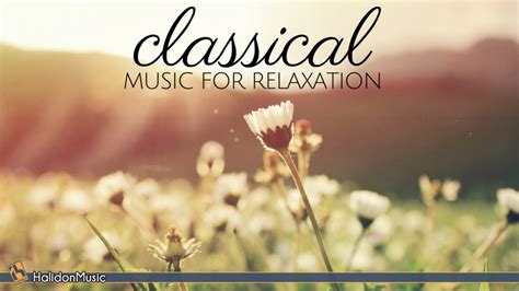 Relaxing Classical Music