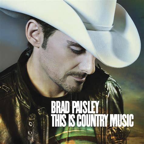 This Is Country Music - Brad Paisley mp3 buy, full tracklist