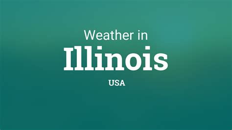 Weather in Illinois, United States