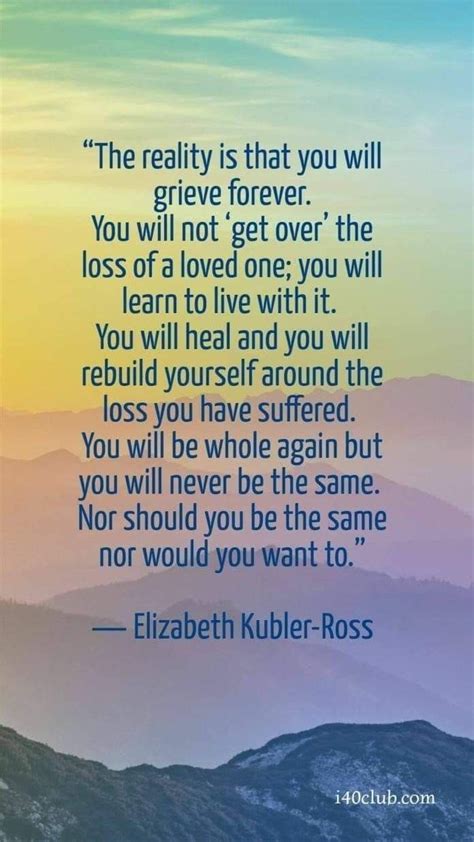 Grief Never Ends But It Changes Elizabeth