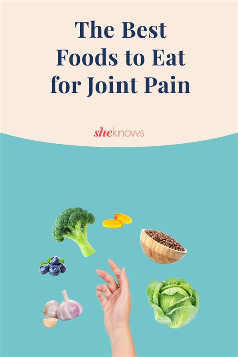 The 5 Best Foods to Eat for Joint Pain