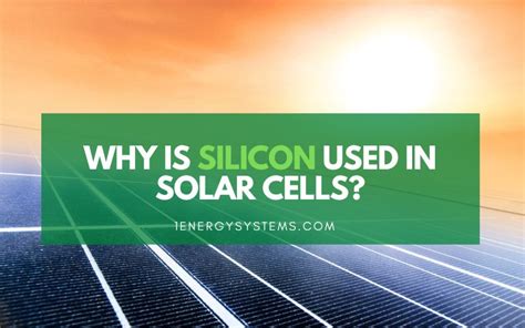 Silicon For Solar Cells: Everything You Need to Know