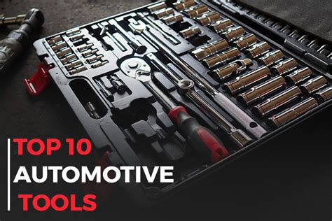 5 Different Automotive Tools And The Perks Of Using Them - Sable Business