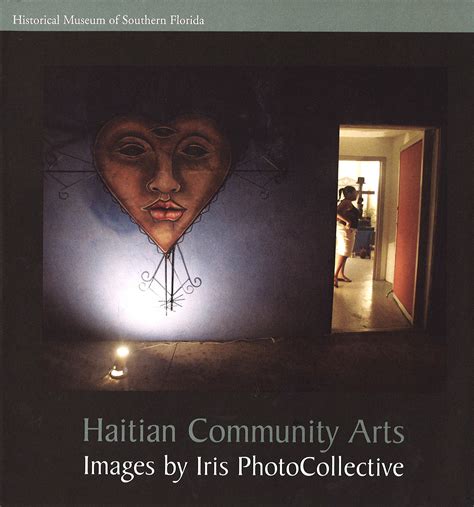 Haitian Community Arts, Historical Museum of Southern Florida – Joanne Hyppolite