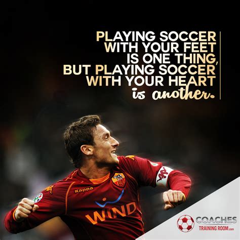 Soccer Coaching Motivational Quotes Sayings - Coaches Training Room | Soccer Sessions | Drills ...