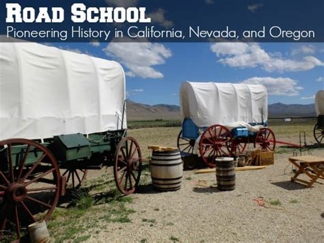 Road School: Pioneering History in California, Nevada, and Oregon - Trekaroo Family Travel Blog