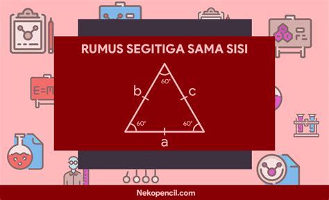 Rumus Segitiga Sama Sisi Sifat Keliling Luas Dan Contoh Soal - Riset