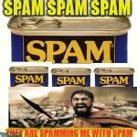 spam Meme Generator - Imgflip