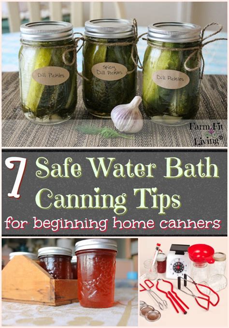 7 Safe Water Bath Canning Tips for Beginning Home Canners