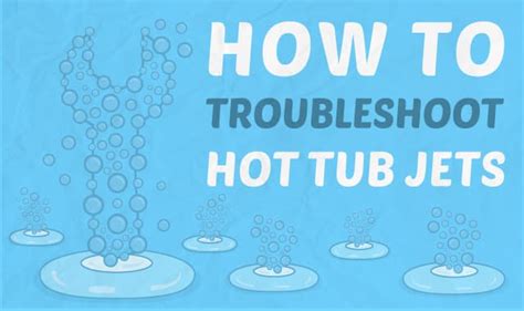 The Complete Guide to Hot Tub Jets