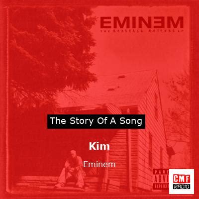 The story and meaning of the song 'Kim - Eminem