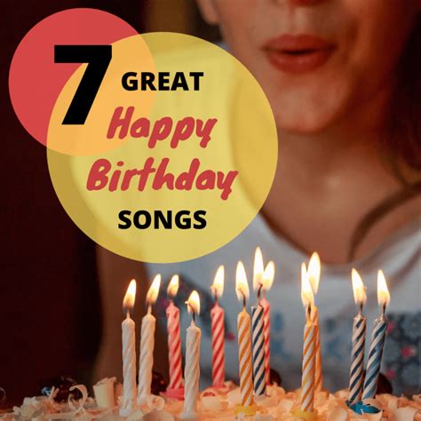 7 of the Best Happy Birthday Songs (Funny, Traditional, and More) - Holidappy