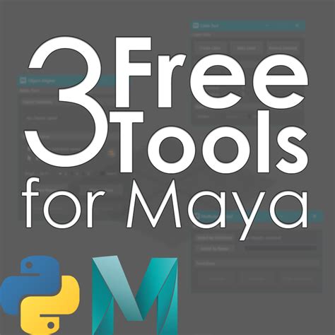 ArtStation - 3 Free Maya Tools | Resources