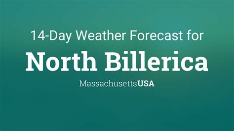 North Billerica, Massachusetts, USA 14 day weather forecast