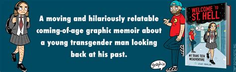 Welcome to St. Hell: My Trans Teen Misadventure: A Graphic Novel ...