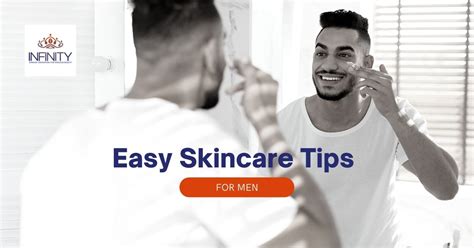 Skin care tips for men – Infinity Clinic Pharma