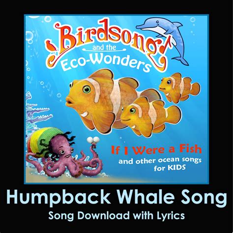 Humpback Whale Song Lyrics