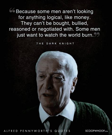 20 Wise Quotes By Alfred Pennyworth, The Loyal Mentor To The Batman