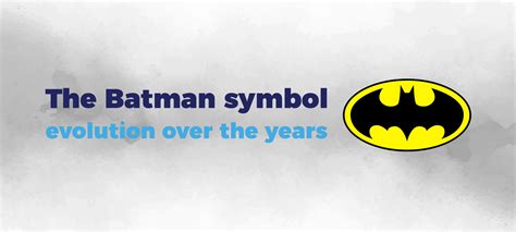 The Evolution Of Batman Logo