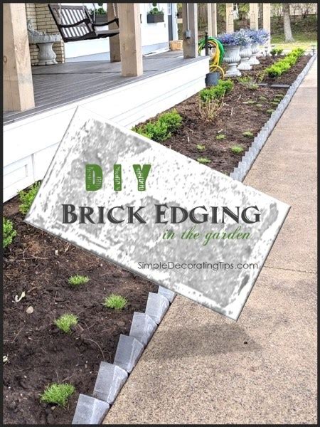 DIY Brick Edging - SIMPLE DECORATING TIPS