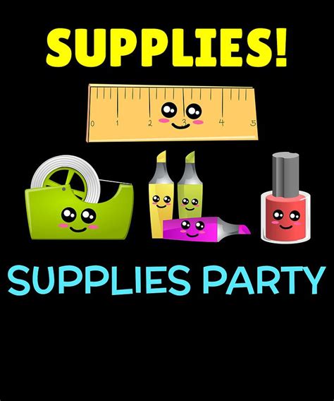 Supplies Party Funny Office Supply Pun Digital Art by DogBoo - Pixels