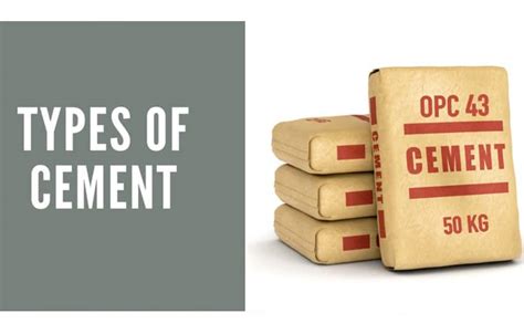 Types Of Cement Used In Building And Construction Work - Daily Civil