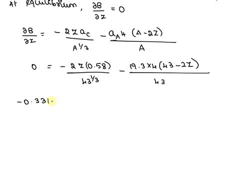 (c) (i) Using the semi-empirical mass formula, find the most stable isobar for a nucleus having ...