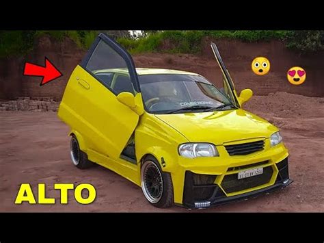 Top 10: BEST Modified Maruti Suzuki ALTO ! ! ! - YouTube