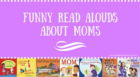 Funny Books About Moms | Celebrating Mom | Babies to Bookworms