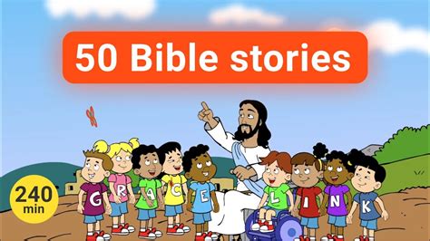 50 Bible Stories. A large collection of interesting stories from the Bible for children ...