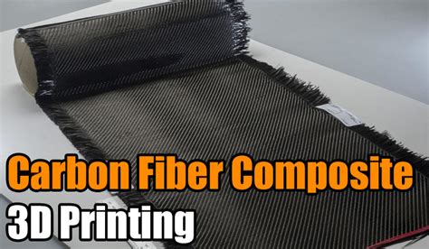 Carbon Fiber Composite 3D Printing | 3 Space