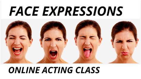 Acting Facial Expressions