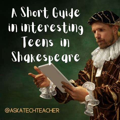 A Short Guide to Interesting Teens in Shakespeare