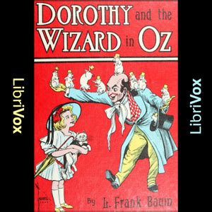 Dorothy and the Wizard in Oz : L. Frank Baum : Free Download, Borrow ...