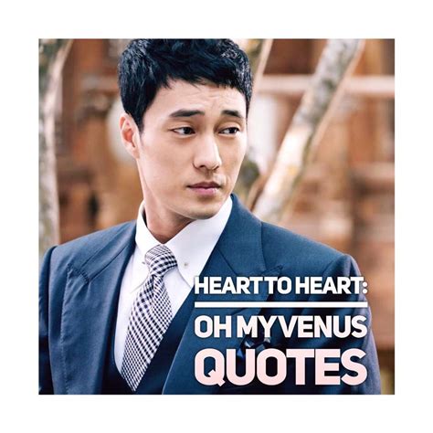 Heart to Heart: Oh My Venus Quotes | K-Drama Amino