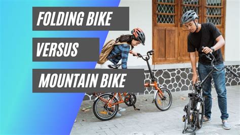 Folding Bike Vs. Mountain Bike – 11 Differences • Bicycle 2 Work