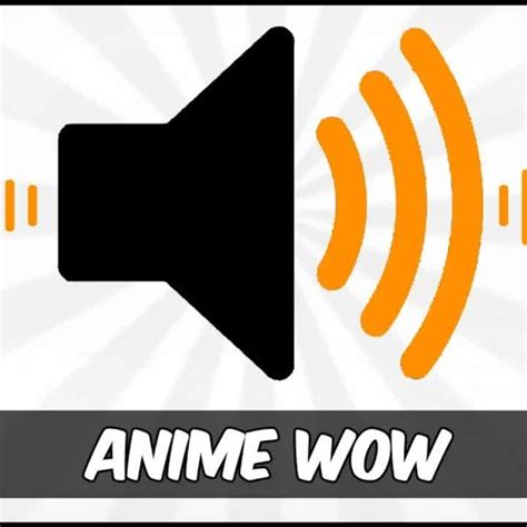 Top more than 70 anime wow sound effect best - in.cdgdbentre