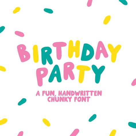 BIRTHDAY PARTY Fun Fonts, Handwritten Fonts, Chunky Fonts, Kiddie Fonts, Cute Fonts, Playful ...