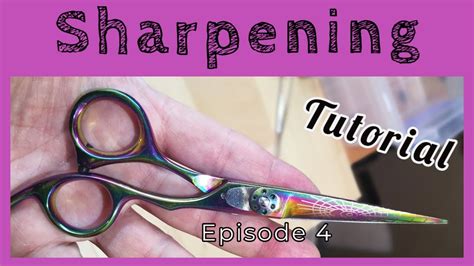 Hair cutting shears sharpening - episode 4 - YouTube