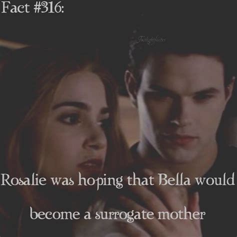 Of course she would; and she kinda did. Even though Bella survived, Rose gets to be like a ...