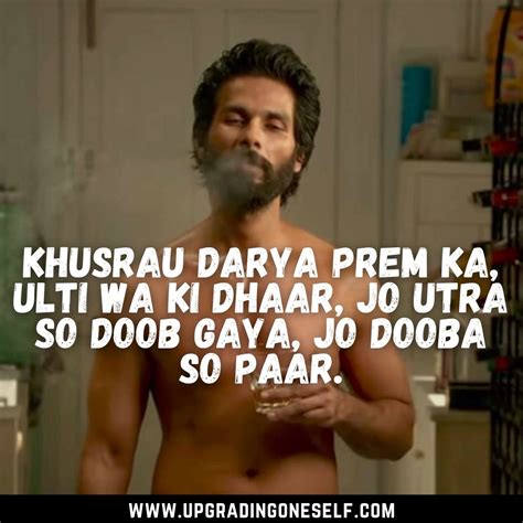 Top 10 Badass Quotes From The Kabir Singh Movie - Upgrading Oneself