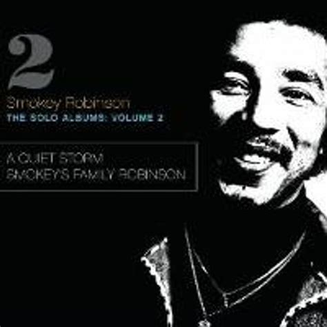 Smokey Robinson - The Solo Albums Volume 2: A Quiet Storm / Smokey's Family Robinson (CD ...