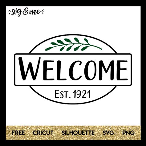 Welcome Sign - SVG & Me