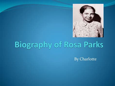 PPT - Biography of Rosa Parks PowerPoint Presentation, free download - ID:2749483