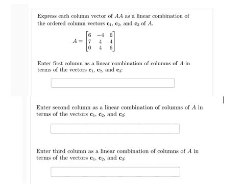 Solved Express each column vector of AA as a linear | Chegg.com