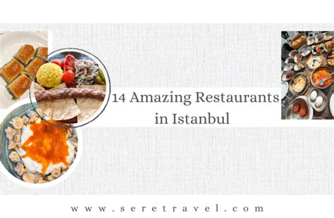 14 AMAZING RESTAURANTS IN ISTANBUL - Seretravel