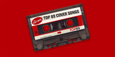 Top 89 Cover Songs | The Current