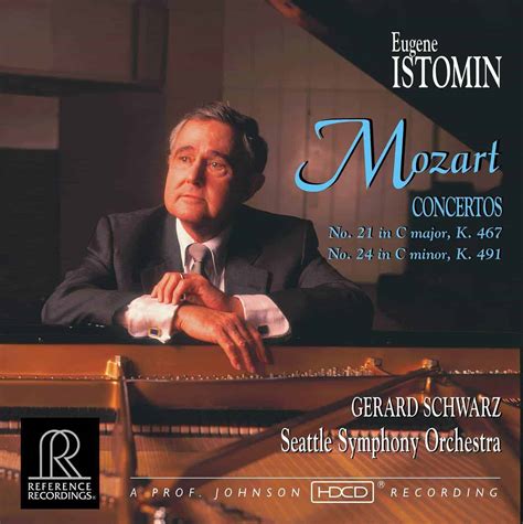 Mozart: Piano Concertos 21 & 24 | Eugene Istomin, Gerard Schwarz, Seattle Symphony | Reference ...