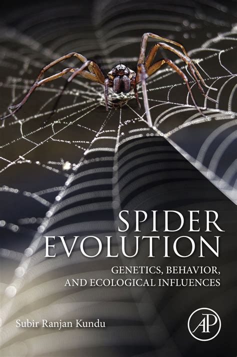 Spider Evolution: Genetics, Behavior, and Ecological Influences | NHBS ...