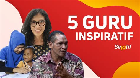 Kisah Guru Inspiratif Di Indonesia